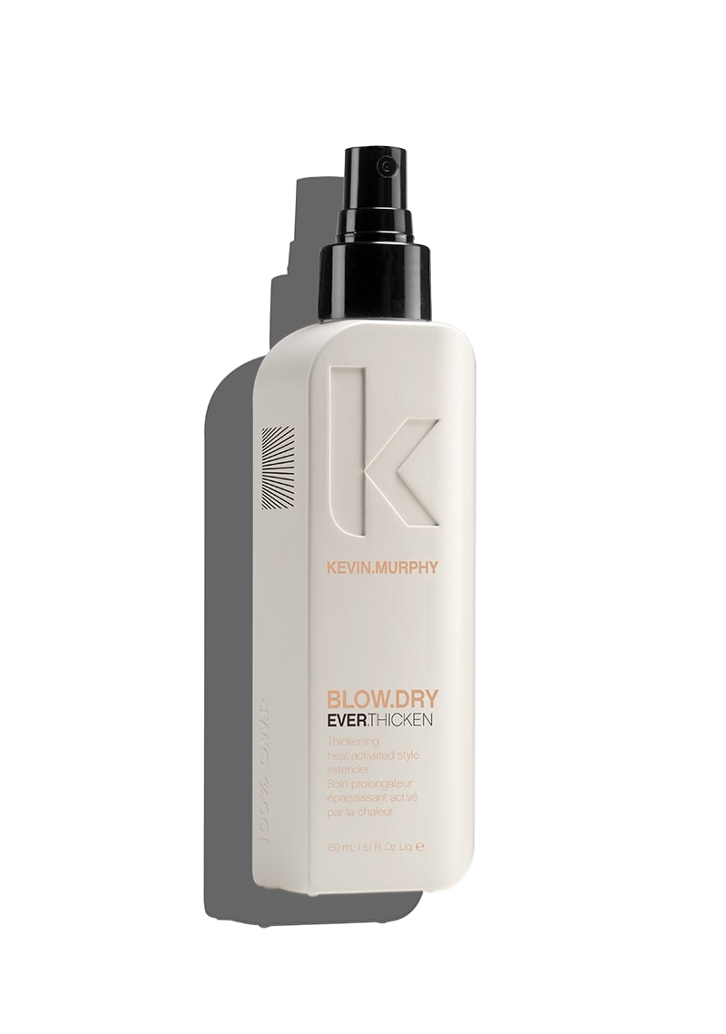 BLOW.DRY.EVER.THICKEN